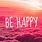 Be Happy Wallpapers